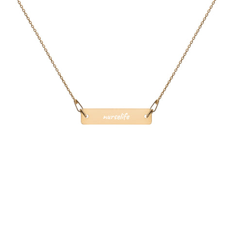 NurseLife - 24k Gold Coat - Engraved Silver Bar Chain Necklace