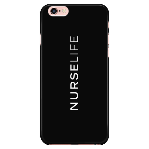 NurseLife - iPhone 7/7s/Plus Case