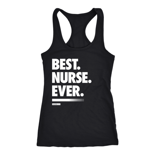 Best Nurse Ever - Women's Tank