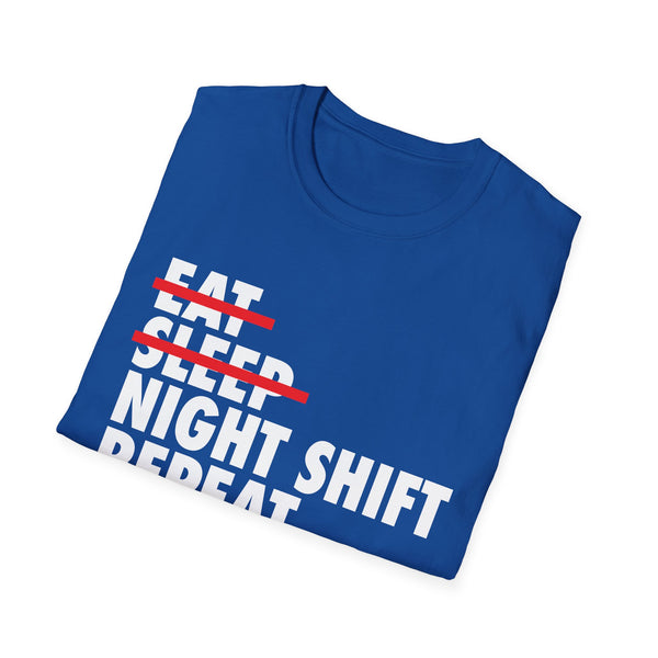 Eat, Sleep, Night Shift, Repeat - Women's T-Shirt