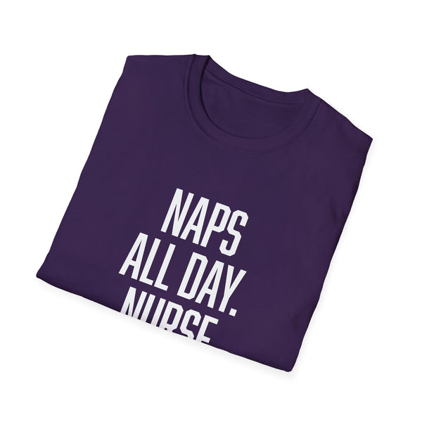 Naps All Day. Nurse All Night. - Women's T-Shirt