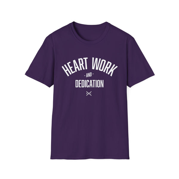 Heart Work and Dedication - Women's T-Shirt