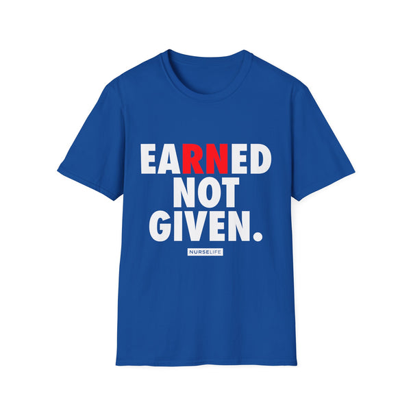 Earned Not Given - Women's T-Shirt