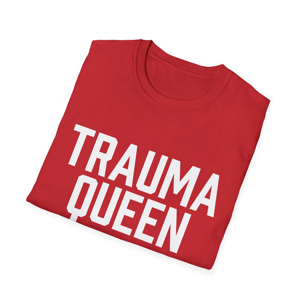 Trauma Queen - Women's Shirt