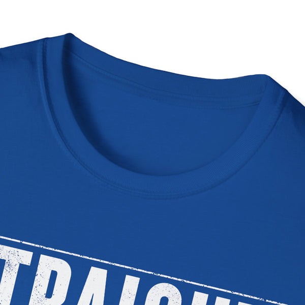 Straight Outta 12 Hour Shift - T-Shirt