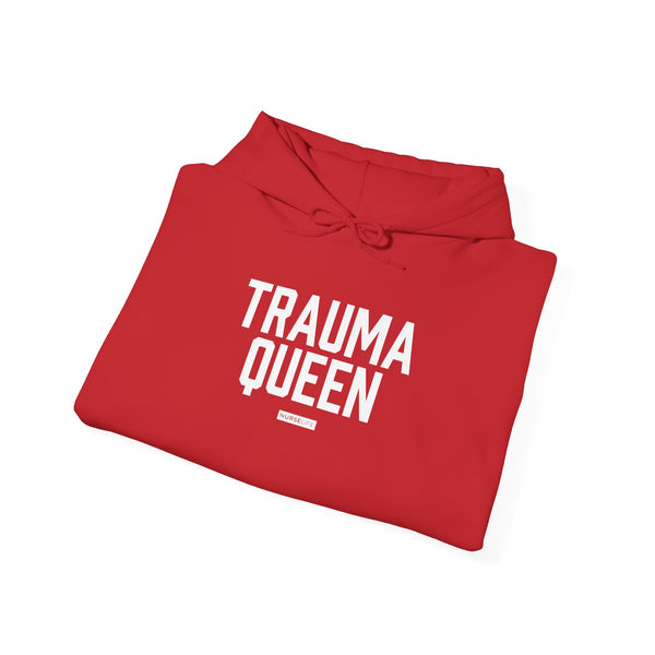 Trauma Queen - Unisex Hoodie