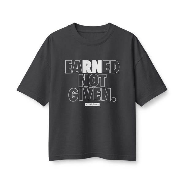 Earned Not Given - Women's Boxy Heavyweight Tee
