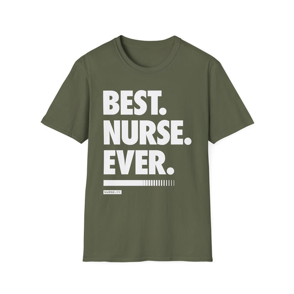 Best Nurse Ever - Men's T-Shirt