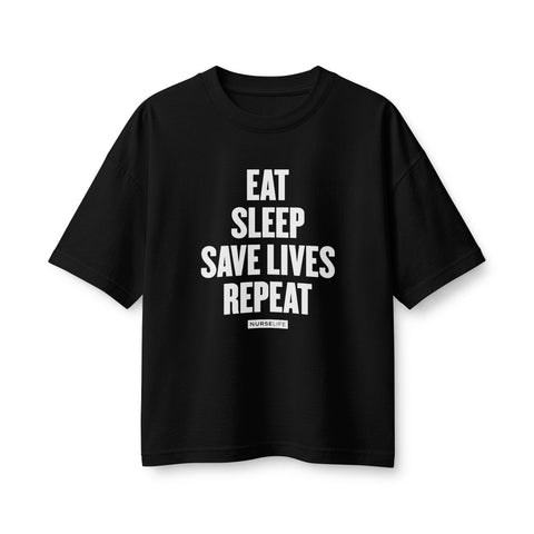 Eat, Sleep, Save Lives, Repeat - Women's Boxy Heavyweight Tee