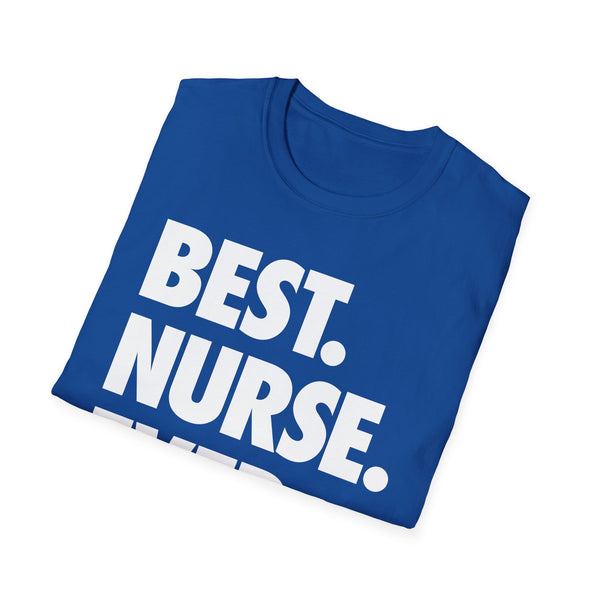 Best Nurse Ever - Men's T-Shirt
