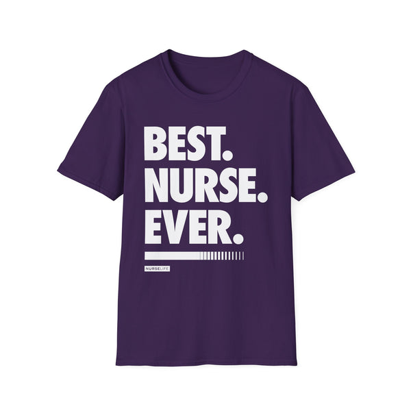 Best Nurse Ever - Men's T-Shirt