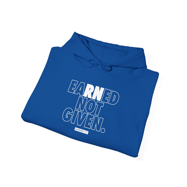 Earned Not Given - Single Color - Unisex Hoodie