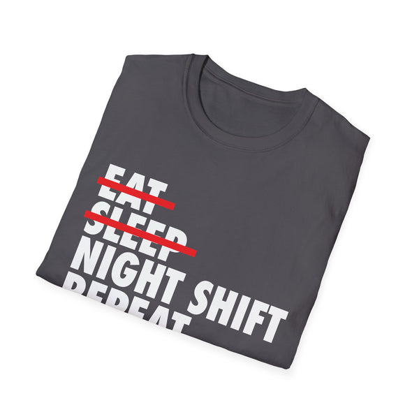 Eat, Sleep, Night Shift, Repeat - Women's T-Shirt