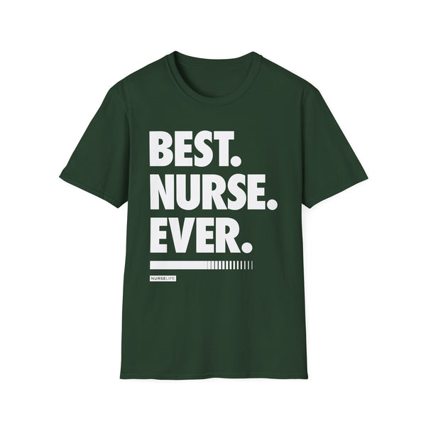 Best Nurse Ever - Men's T-Shirt
