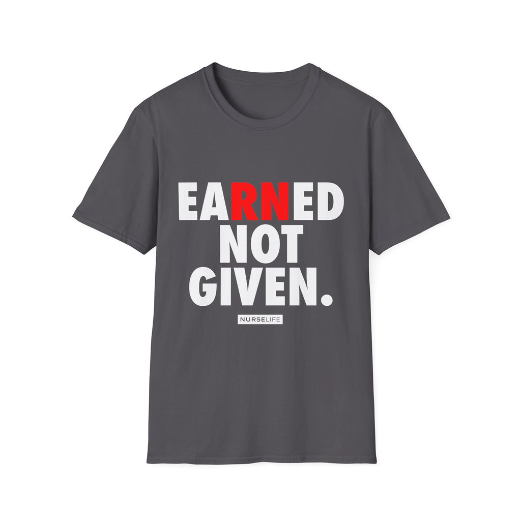 Earned Not Given - Women's T-Shirt