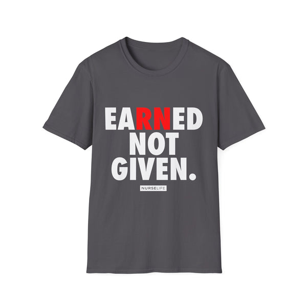 Earned Not Given - Men's T-Shirt