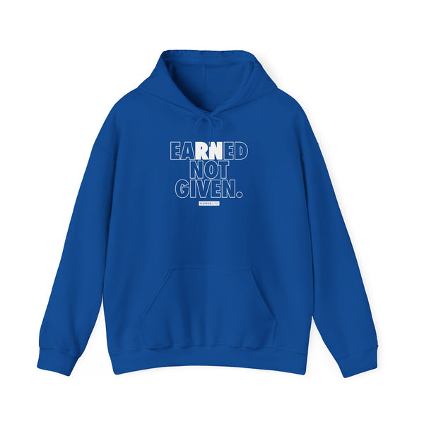 Earned Not Given - Single Color - Unisex Hoodie