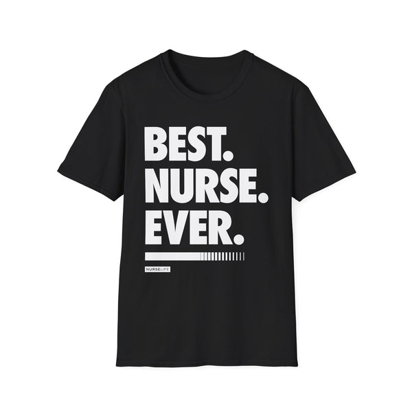 Best Nurse Ever - Women's T-Shirt
