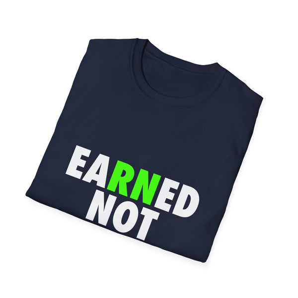 Earned Not Given - Bolt Green - Women's T-Shirt