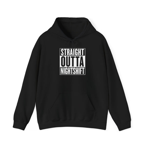 Straight Outta Night Shift - Unisex Hoodie
