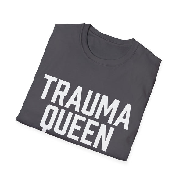 Trauma Queen - Women's Shirt