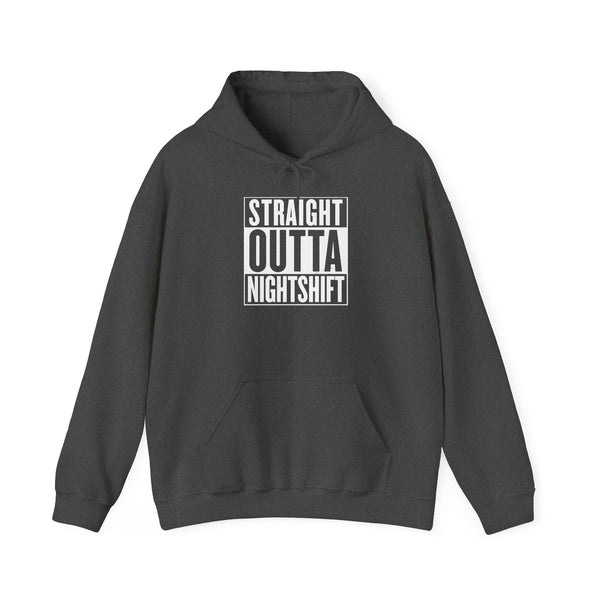Straight Outta Night Shift - Unisex Hoodie