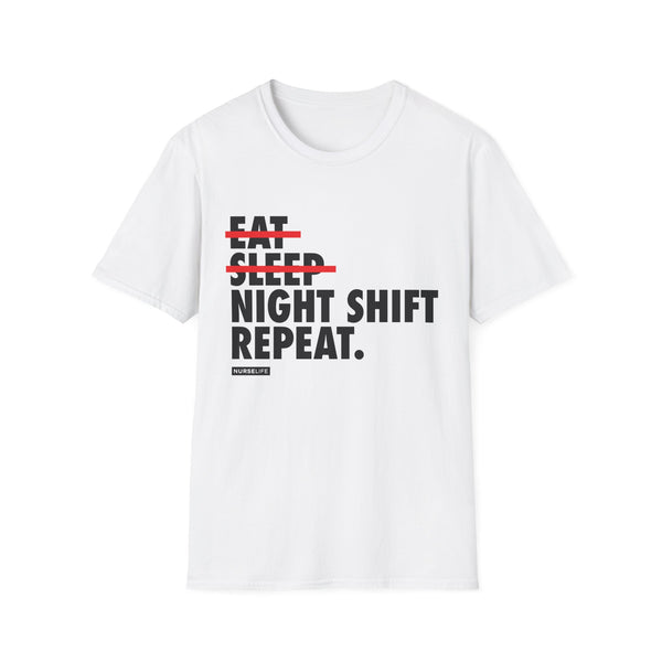 Eat, Sleep, Night Shift, Repeat - Women's T-Shirt