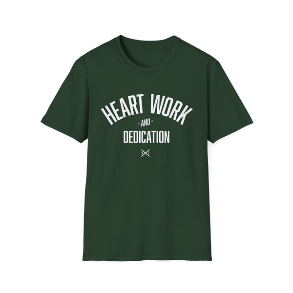 Heart Work and Dedication - Women's T-Shirt