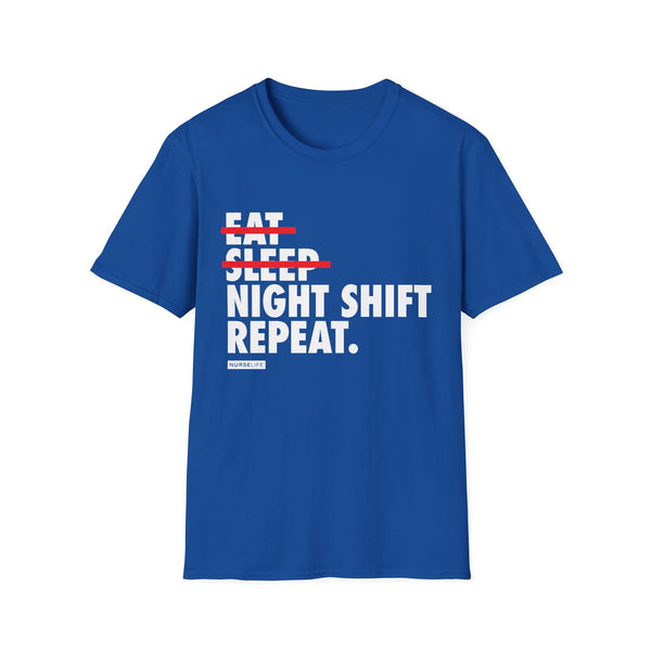 Eat, Sleep, Night Shift, Repeat - Women's T-Shirt