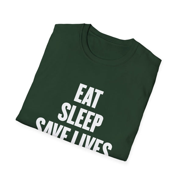 Eat, Sleep, Save Lives, Repeat - T-Shirt