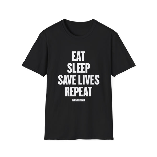 Eat, Sleep, Save Lives, Repeat - T-Shirt