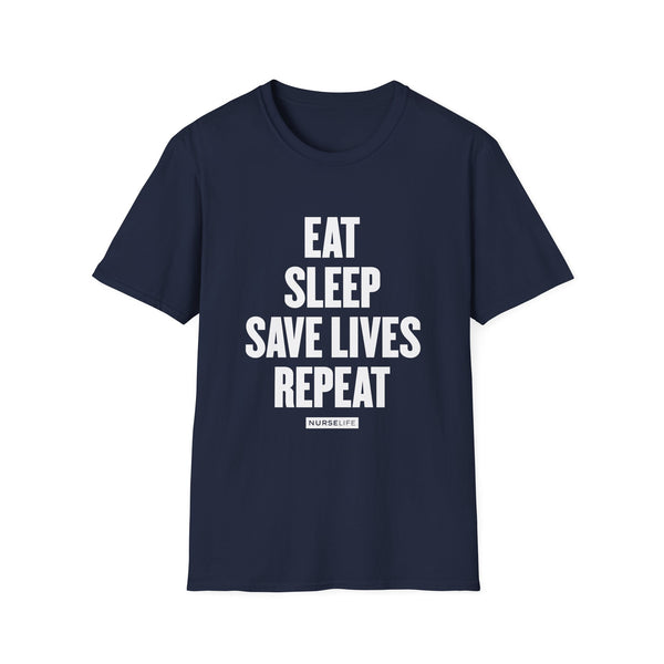 Eat, Sleep, Save Lives, Repeat - T-Shirt