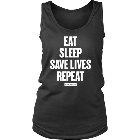 Eat, Sleep, Save Lives, Repeat - NurseLife
 - 1