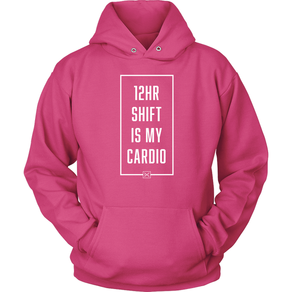 12hr Shift Is My Cardio - Unisex Hoodie - NurseLife
 - 4