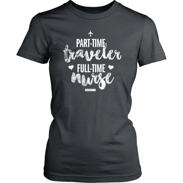 Part-Time Traveler, Full-Time Nurse