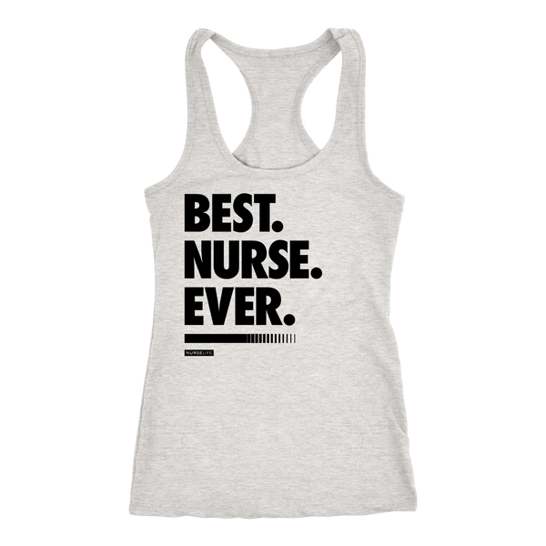 Best Nurse Ever - Women's Tank