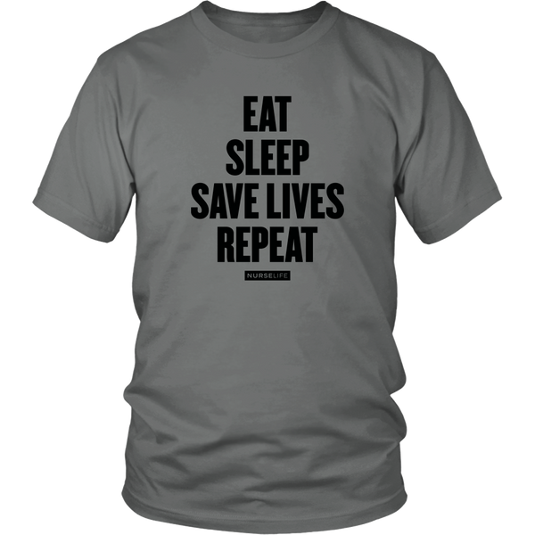 Eat, Sleep, Save Lives, Repeat - NurseLife
 - 2