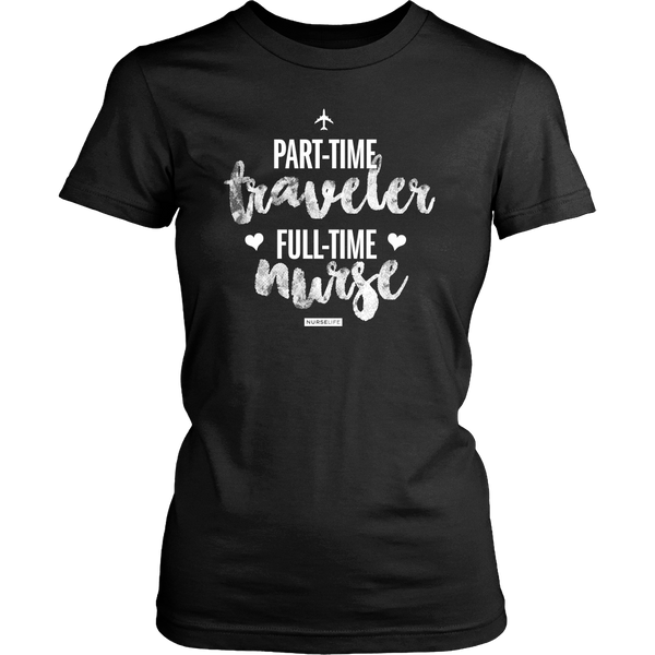 Part-Time Traveler, Full-Time Nurse