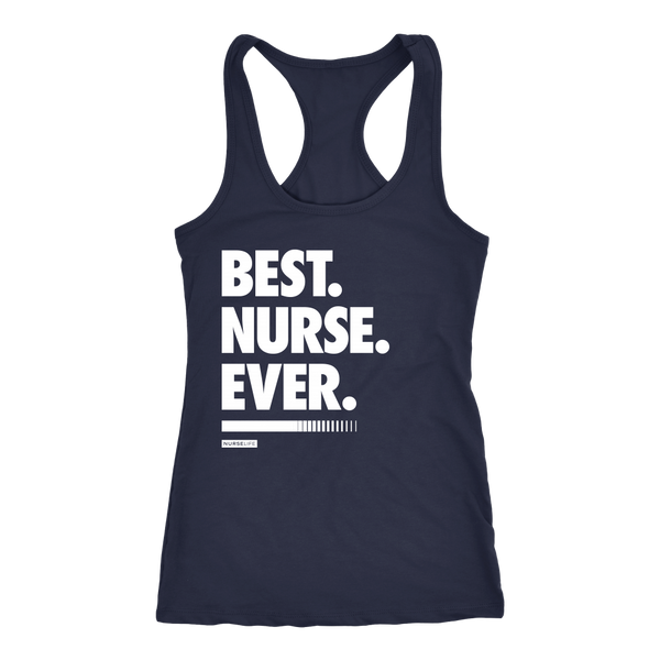 Best Nurse Ever - Women's Tank