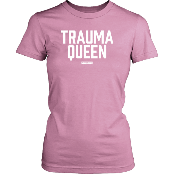 Trauma Queen - Women's Shirt - NurseLife
 - 3