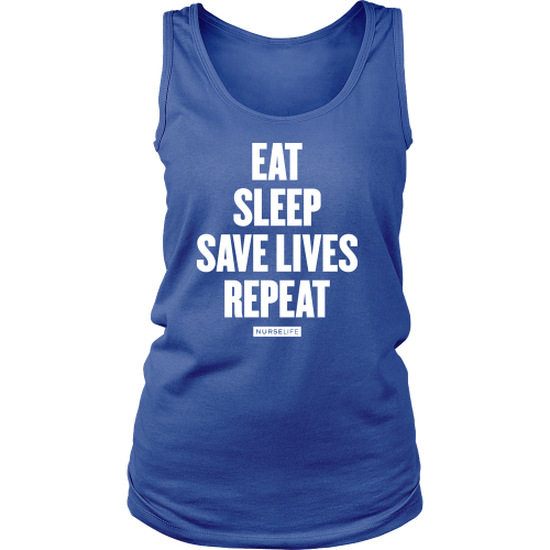 Eat, Sleep, Save Lives, Repeat - NurseLife
 - 2