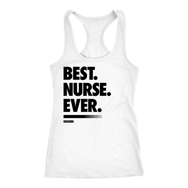Best Nurse Ever - Women's Tank