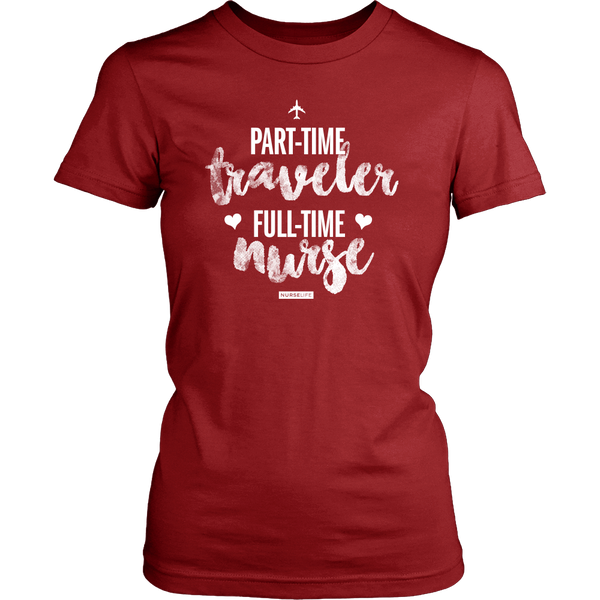 Part-Time Traveler, Full-Time Nurse