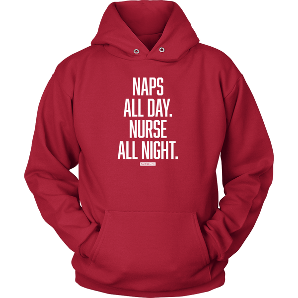 Naps All Day. Nurse All Night. - Unisex - NurseLife
 - 8
