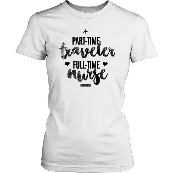 Part-Time Traveler, Full-Time Nurse