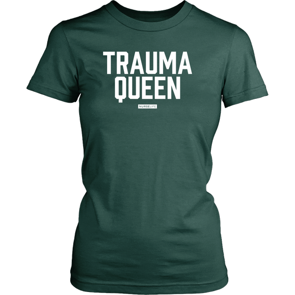 Trauma Queen - Women's Shirt - NurseLife
 - 8
