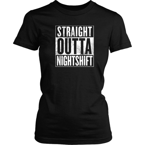 Straight Outta Night Shift - NurseLife
 - 2