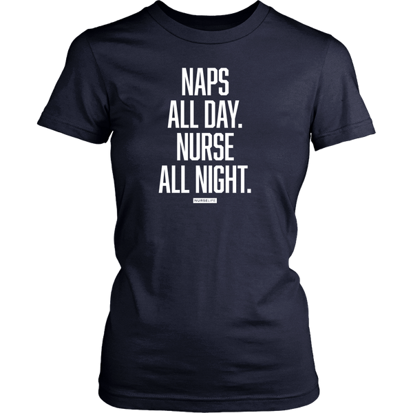 Naps All Day. Nurse All Night - NurseLife
 - 10