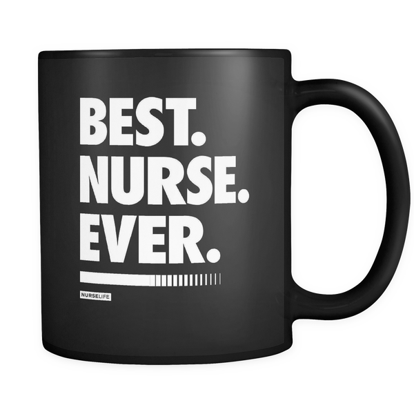 Best Nurse Ever - Black Mug